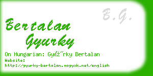 bertalan gyurky business card